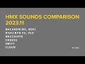 Hmx sounds comparison 202311  hyacinth macaron macchiato cheese swift cloud