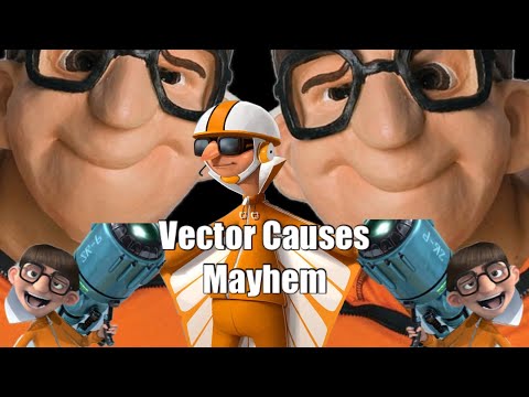 (YTP) Vector Causes Mayhem