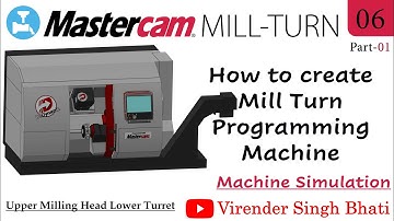 Mastercam Mill Turn Programming || How to become Mill Turn Programmer || @VirenderSinghBhati