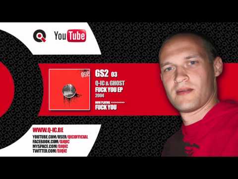 Q-Ic & Ghost — Q-ic & Ghost - Fuck you