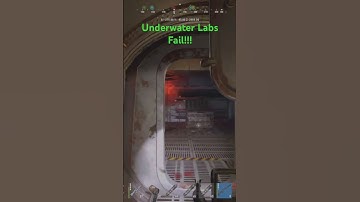 Rust Underwater Labs Fail!!!