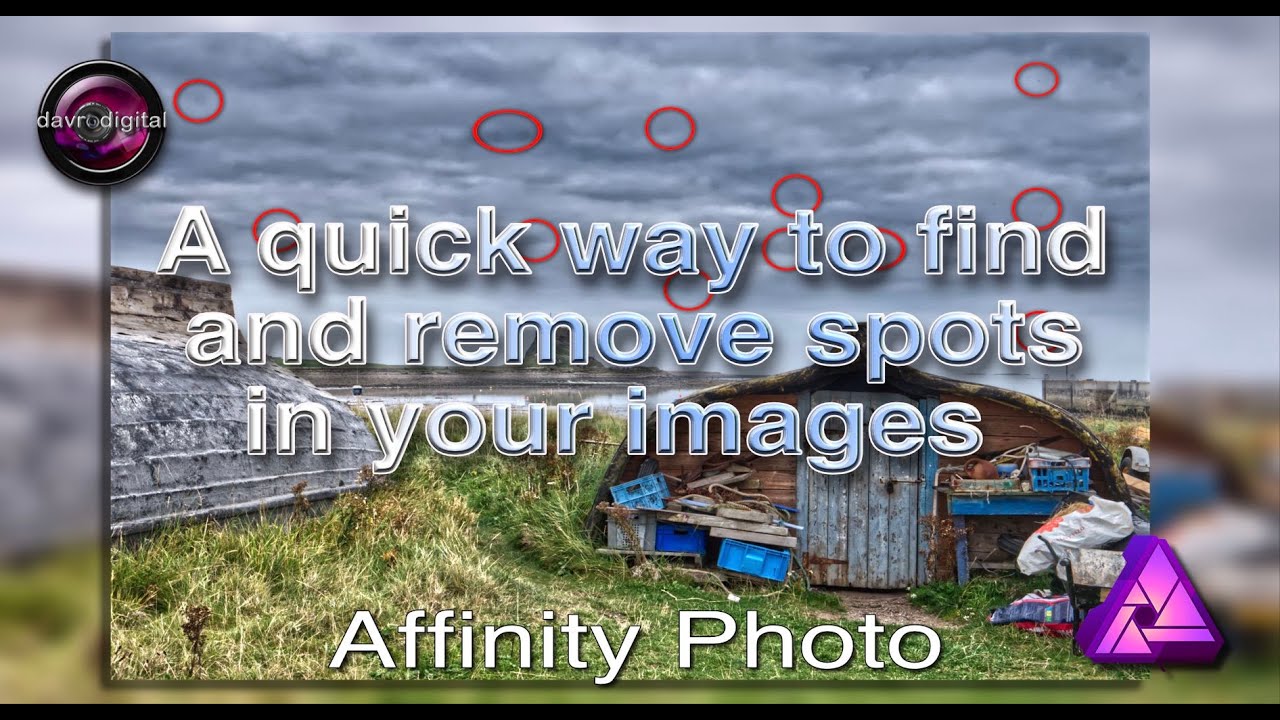 Remove spots quickly - Affinity Photo - YouTube