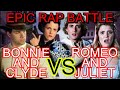 Romeo and Juliet vs Bonnie and Clyde. Epic Rap Battles of History // REACTION!!!