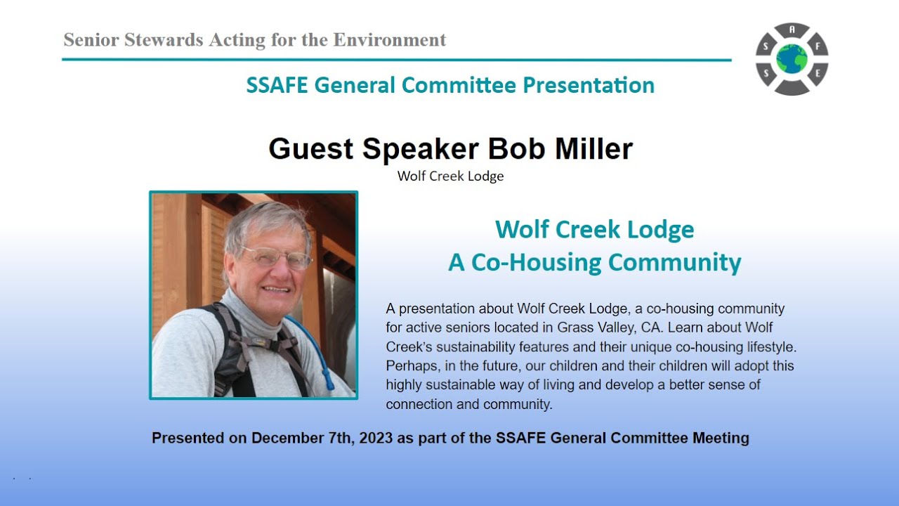 Wolf Creek Lodge Co-Housing Presentation for SSAFE