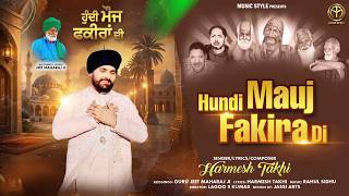 HUNDI MAUJ FAKIRA DI  |  HARMESH TAKHI  |  LATEST  PUNJABI SUFI SONG 2026 |