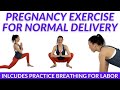 Pregnancy Exercise For Normal Delivery & Easy Labor | Vaginal Birth | Natural Birth Preparation