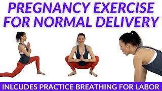 Pregnancy Exercise For Normal Delivery \& Easy Labor | Vaginal Birth | Natural Birth Preparation