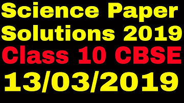 Science Paper Solutions 2019||SET-B ||Class 10|| CBSE Board Exam Solution || Update 2019