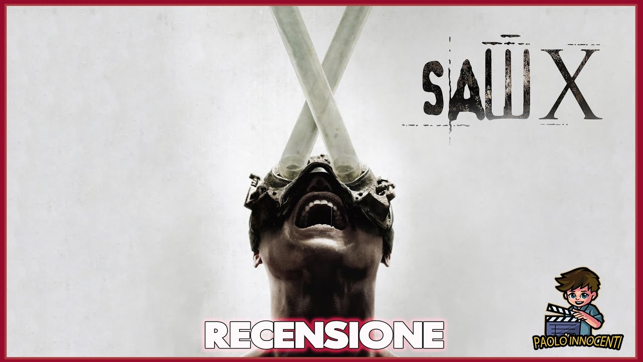 RECENSIONE: SAW X - con MATIOSKI e TRAVATAR91