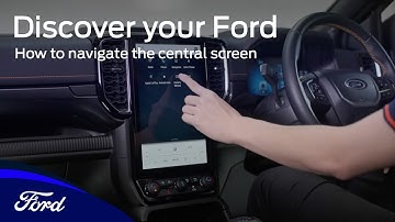 How to navigate the central screen | Discover your Ford Ranger