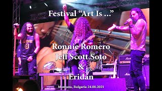 Festival &quot;Art Is...&quot; whit Ronnie Romero, Jeff Scott Soto &amp; Eridan in Montana, Bulgaria