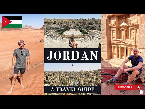 Jordan - The Ultimate 2023 Travel Guide to Jerash, The Dead Sea, Petra, Wadi Rum, Amman