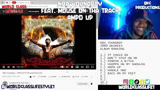 NBA YoungBoy Feat. Mouse On Tha Track - Ampd Up - 3800 Degrees - Official Audio - REACTION