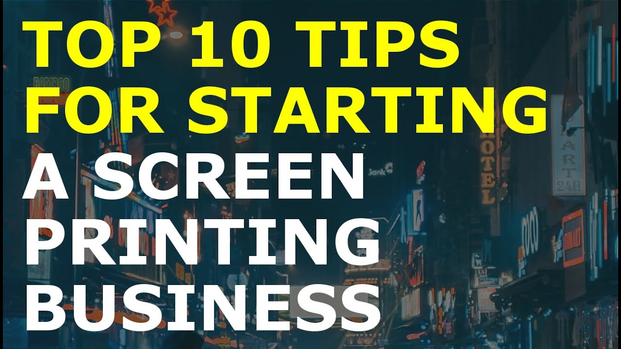 How to Start a Screen Printing Business Free Screen Printing Business