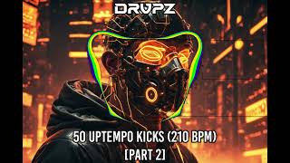 50 UPTEMPO KICKS (PART 2) [FREE DOWNLOAD] #samplepack #uptempo #harddancemusic