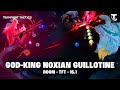 BOOM: GOD-KING NOXIAN GUILLOTINE | TFT 16.1