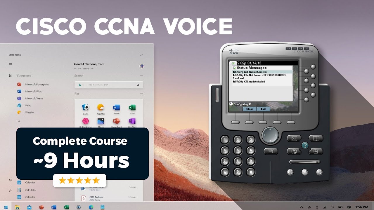 Cisco CCNA Voice - Full Course [8 hours 46 mins]