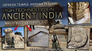 High Technology in Ancient India | Was Lepakshi Temple Built by Giants? | Megalithomania