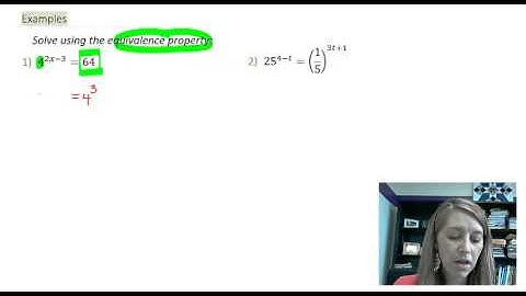 4.5.1 Solving Exponential Equations using the Equivalence Property