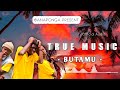 True Music Butamu Official Audio 