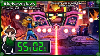 #AchieveHunt - Thunder Kid II: Null Mission (XSX) - 1000G in 55m 02s!