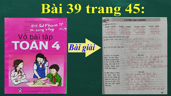 Vở bài tập toán lớp 4 trang 45 bài 39 năm 2024