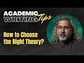How to Decide Which Theory to Use? Writing about Texts Using Literary Theory
