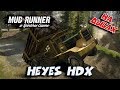 НА ДЫБАХ ► Spintires: MudRunner [ HeyesHDX ]