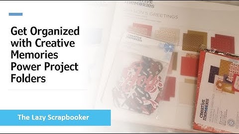 Get Organized with Creative Memories Power Project Folders