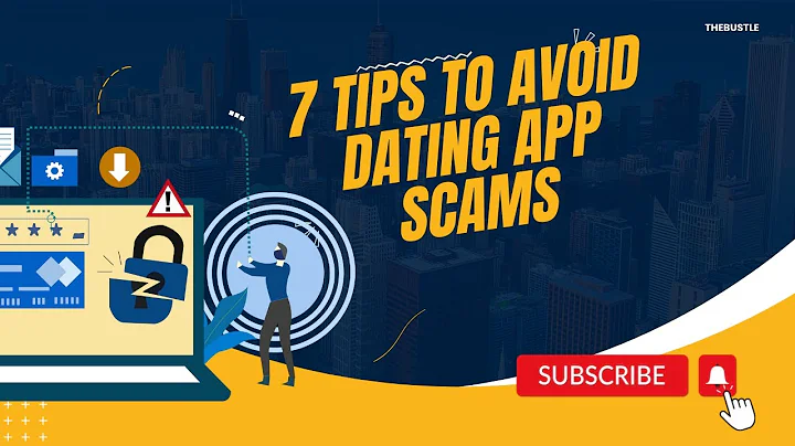 7 TIPS TO AVOID DATING APP SCAMS