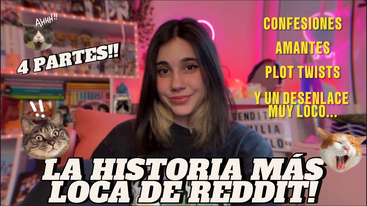 LA HISTORIA MÁS LOCA (Y LARGA) DE REDDIT... ¿¿REAL??
