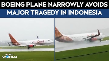Indonesia Airplane Crash | Boeing Plane Narrowly Avoids Tragedy In Indonesia