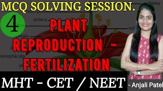 Class XII - Biology- MHT - CET / NEET  MCQ Solving Session - Plant reproduction - Fertilization  | screenshot 5