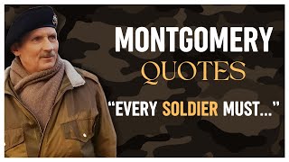 Bernard Montgomery Quotes | World War II Field Marshal