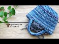 【ネットカバー付】100均毛糸をいろいろ組み合わせてバッグ編んでみました。かぎ針編み編み方