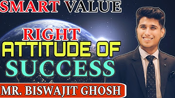 🔥SUCCESS পাওয়ার সঠিক ATTITUDE🕉PRINCE OF SMART VALUE MR. BISWAJIT GHOSH DA👩‍❤️‍👨🫂#successsmartvalue