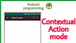 Contextual Action mode in Android App screenshot 2