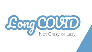 Long-COVID for Community & Health Care Professionals 5.25.21