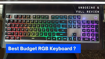 Best Budget RGB Gaming Keyboard From HP - K500F Unboxing and Review