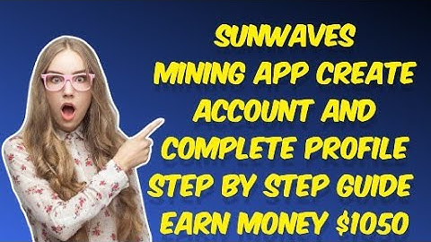 Sunwave Mining App Explained: Earn $45,000 Online. ||Online earning in pakistan.