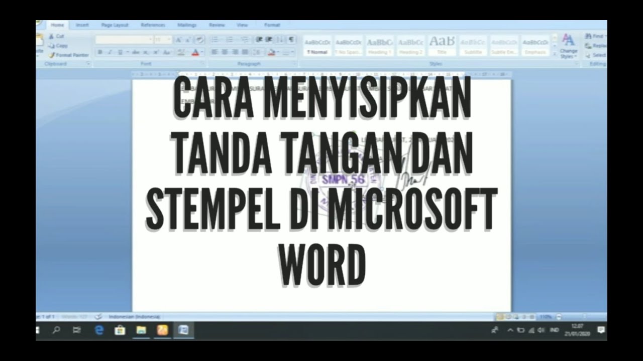 Cara Menyisipkan Stempel Dan Tanda Tangan Di Lembar Kerja Microsoft Word Youtube
