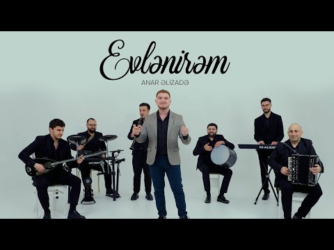 Anar Əlizadə — Evlənirəm (Rəsmi Musiqi Videosu)