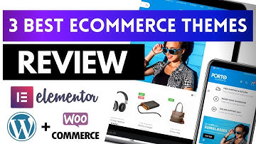 Top 3 Best Ecommerce WordPress Themes - wooCommerce Themes For Wordpress eCommerce Website [2024]