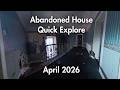 Abandoned House - Quick Explore