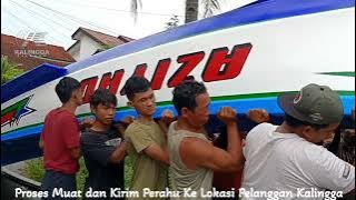 PROSES MUAT DAN KIRIM PERAHU FIBER KE PELANGGAN KALINGGA DI KARAWANG