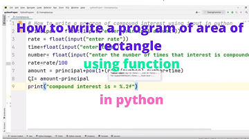 How to write a program of area  of rectangle  using function  in python