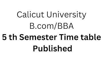 5 th semester - B.com/Bba Time table published/2023