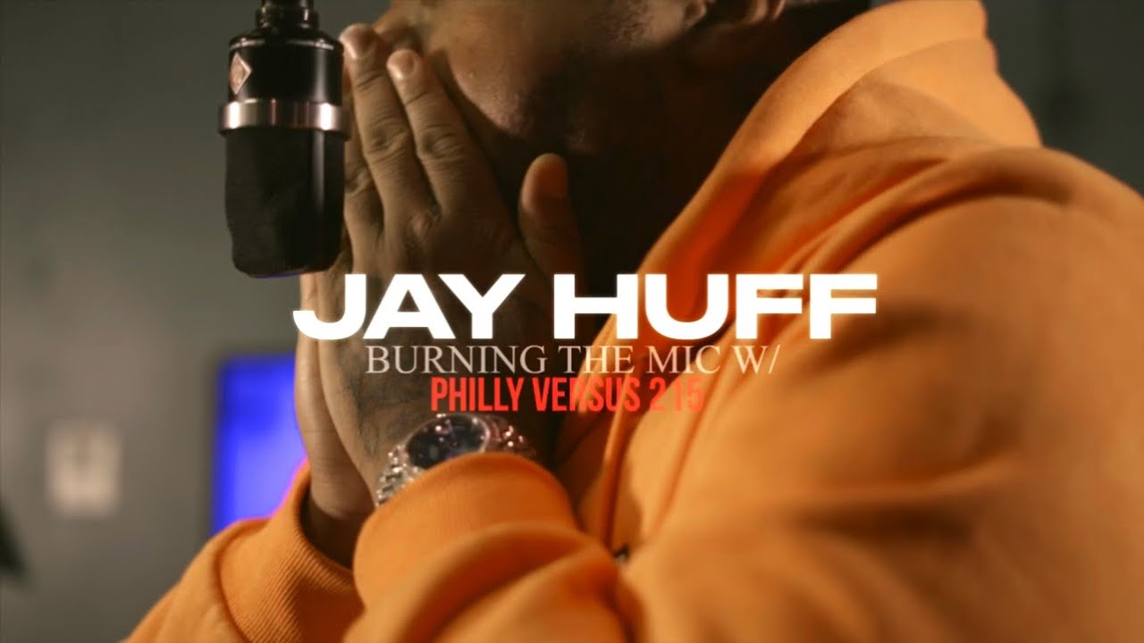 Philly Versus 215- Burning The Mic W/ (Jay Huff) Eps.003 - YouTube