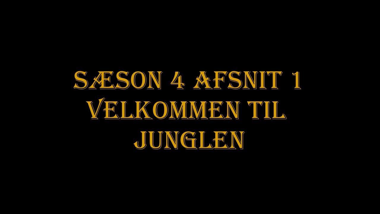 turen-g-r-til-anchorome-s-son-4-afsnit-1-velkommen-til-junglen
