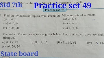 Practice set 49 class 7th | Pythagoras theorem Standard 7th | Chapter 13